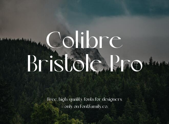 Colibre Bristole Pro Font