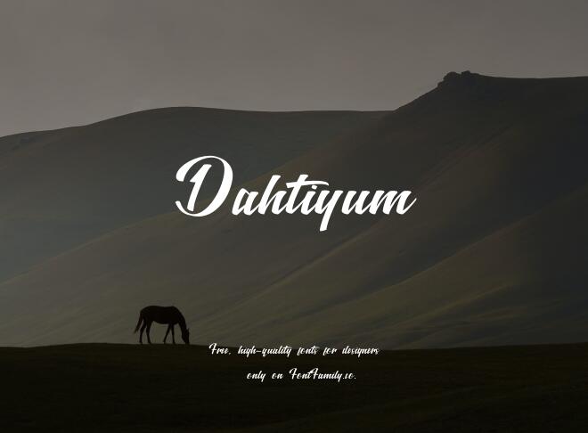 Dahtiyum Font