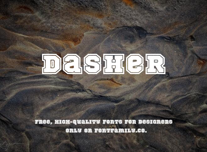 Dasher Font