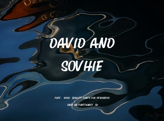 David And Sovhie Font