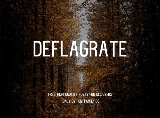 Deflagrate Font