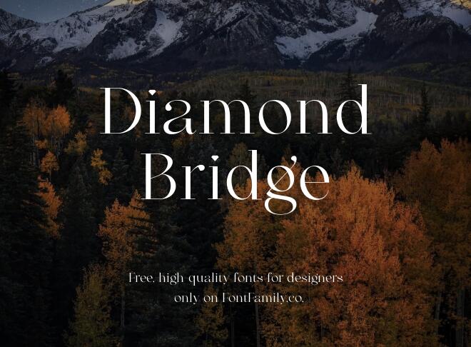 Diamond Bridge Font