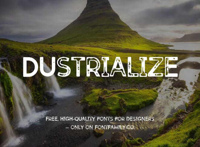 Dustrialize Font