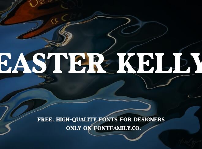 Easter Kelly Font