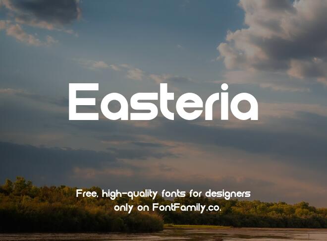Easteria Font