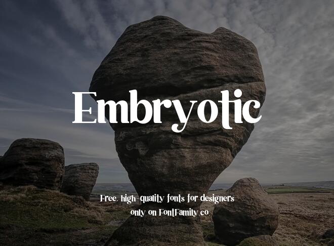 Embryotic Font