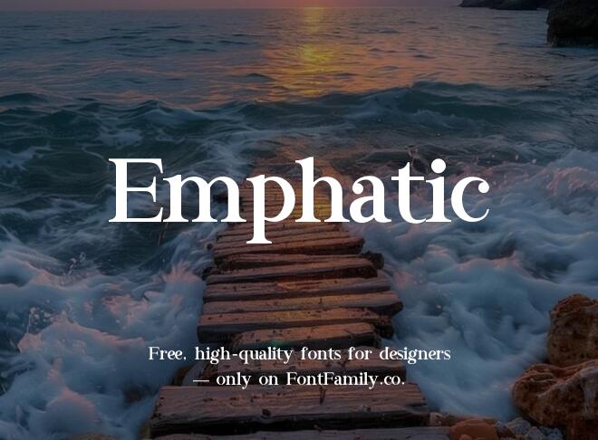 Emphatic Font