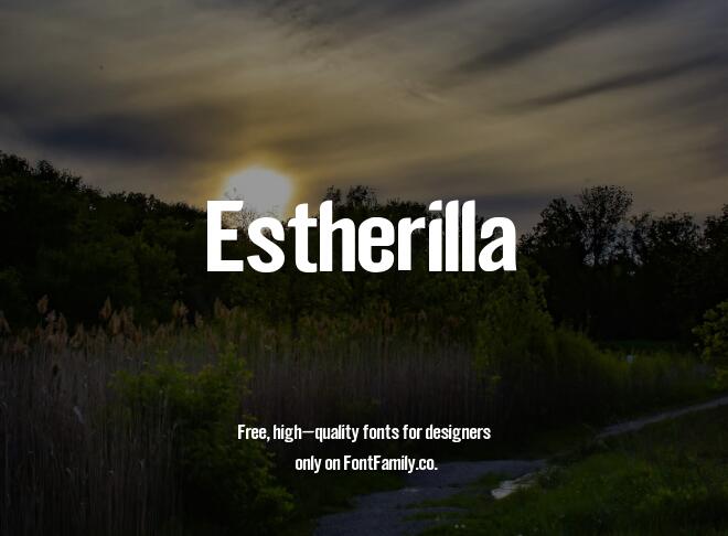 Estherilla Font
