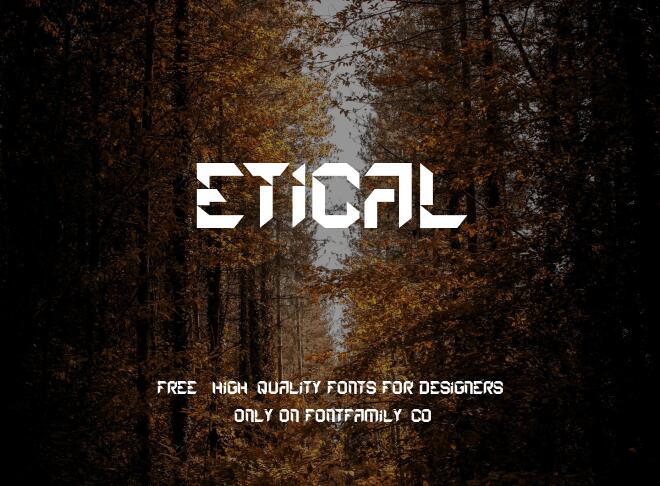 Etical Font