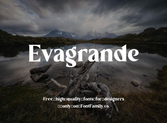Evagrande Font