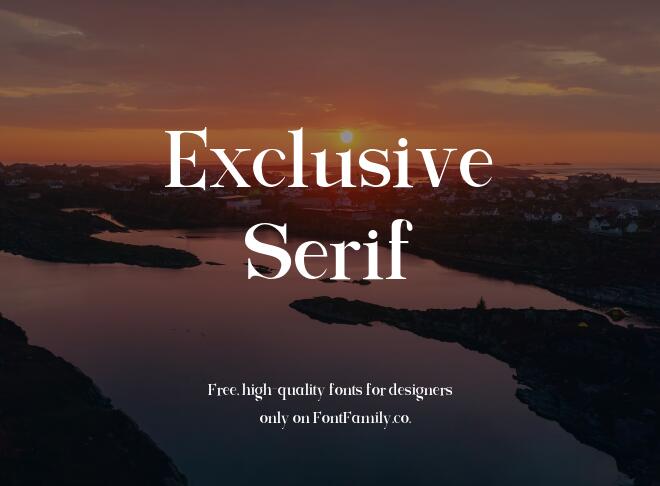 Exclusive Serif Font