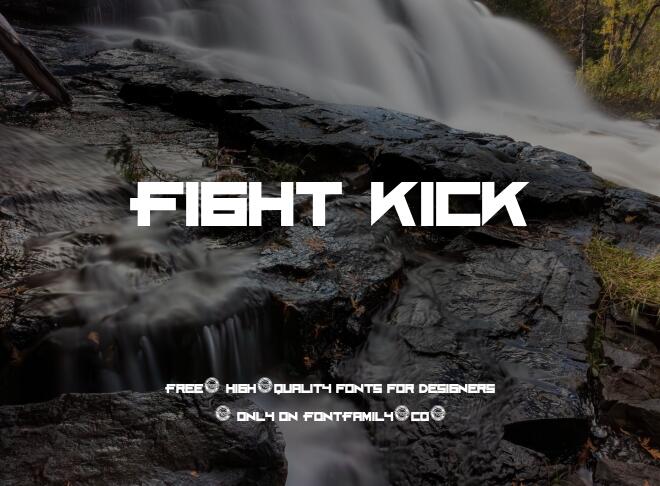 Fight Kick Font