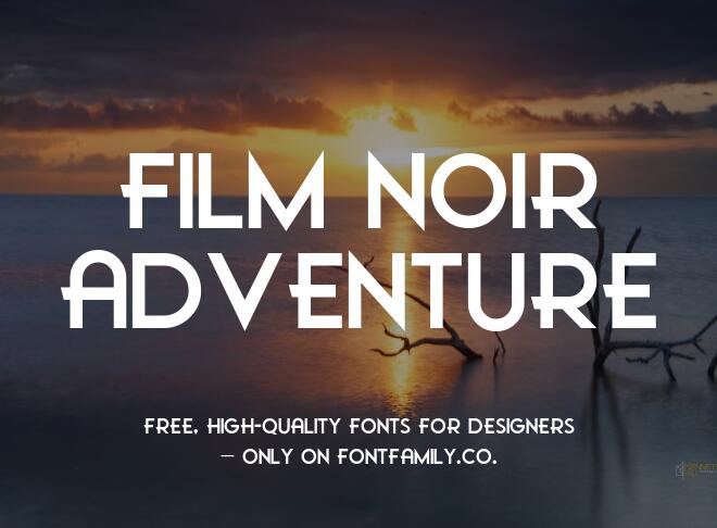 Film Noir Adventure Font