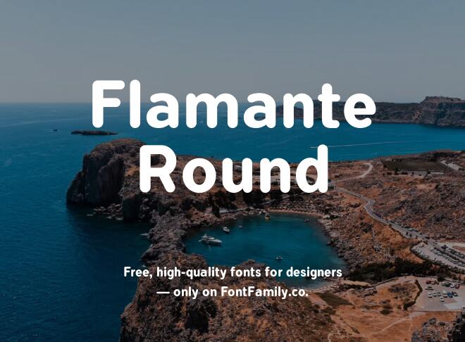 Flamante Round Font