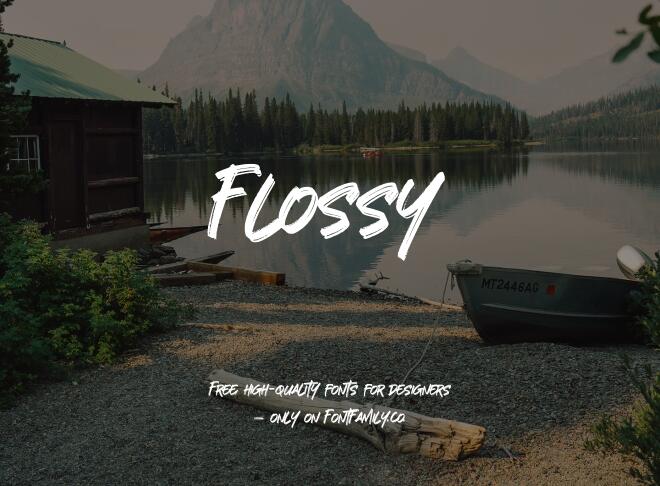Flossy Font