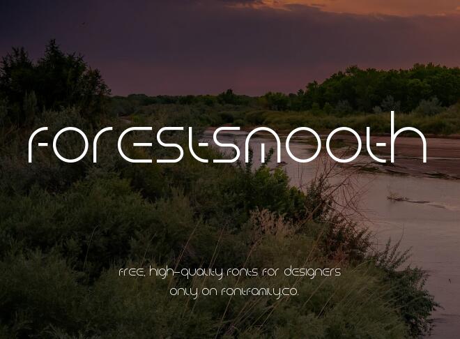 Forestsmooth Font