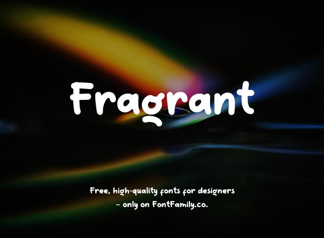 Fragrant Font