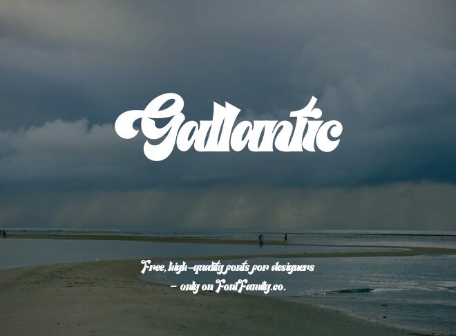 Gallantic Font
