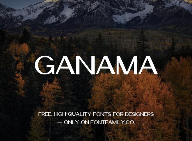 Ganama Font
