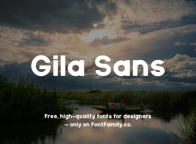Gila Sans Font
