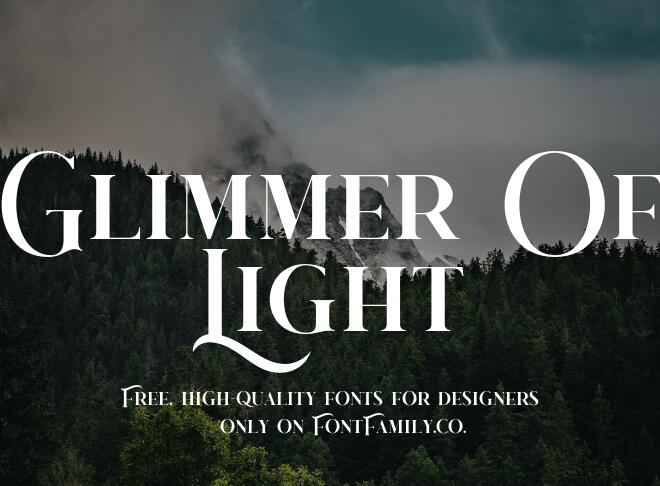 Glimmer Of Light Font