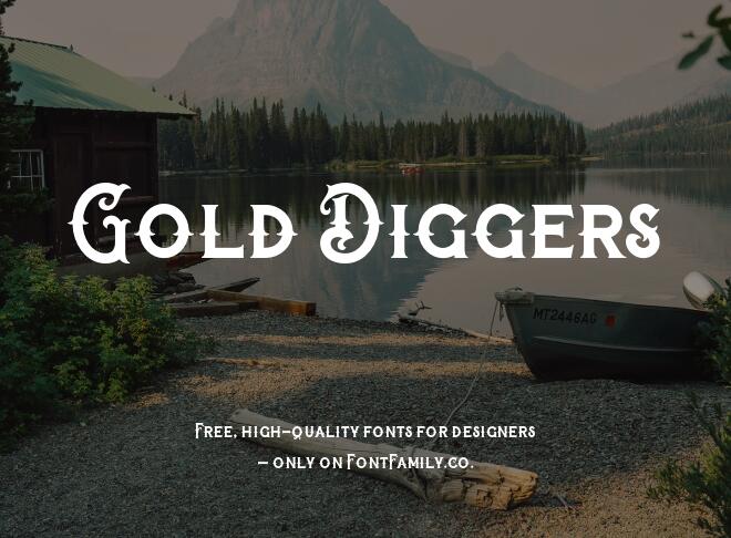 Gold Diggers Font