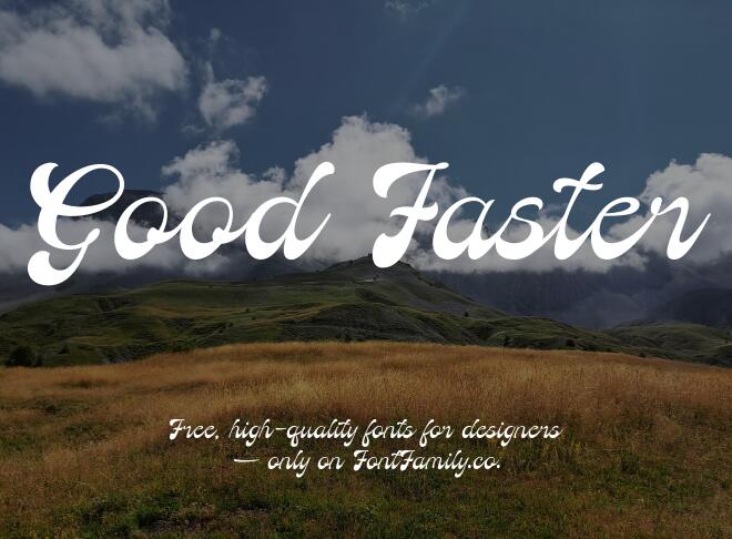 Good Faster Font