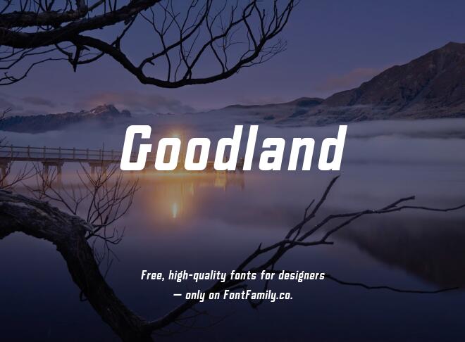 Goodland Font