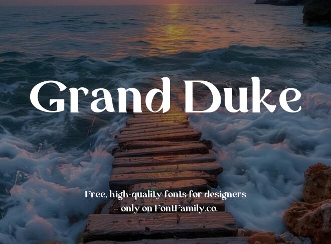 Grand Duke Font