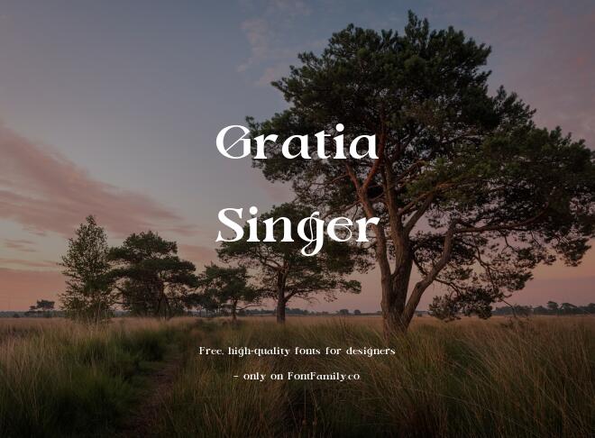 Gratia Singer Font