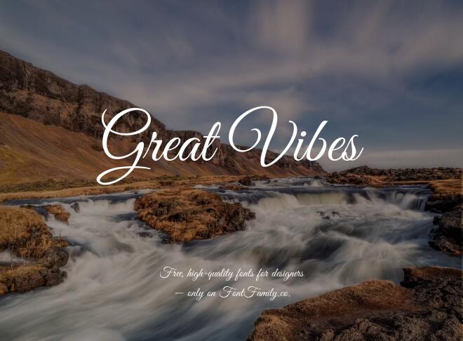 Great Vibes Font