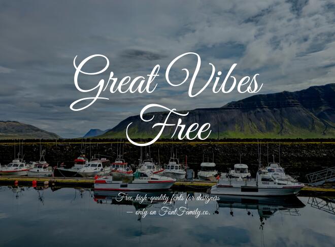Great Vibes Free Font