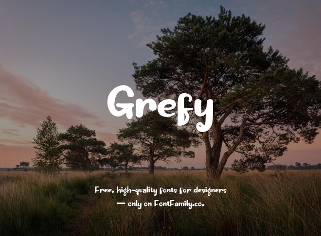 Grefy Font