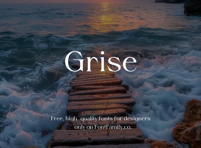 Grise Font