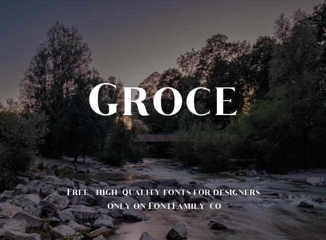 Groce Font