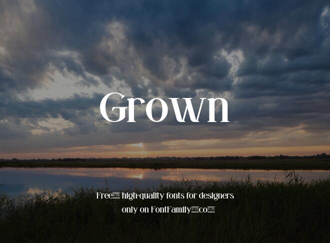 Grown Font