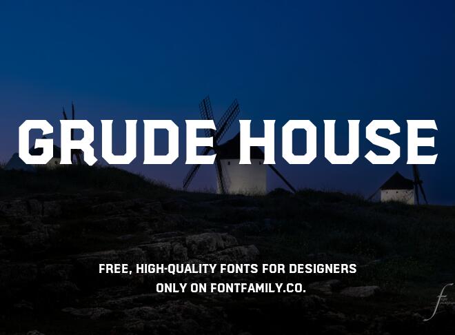 Grude House Font