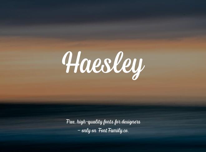 Haesley Font