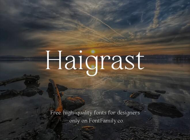 Haigrast Font