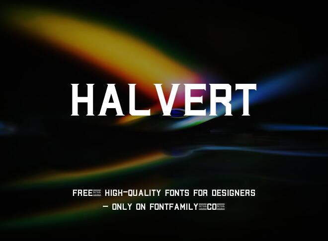 Halvert Font