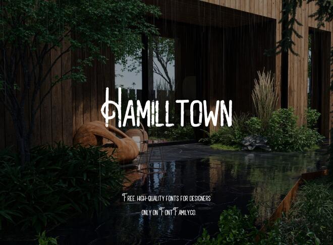 Hamilltown Font