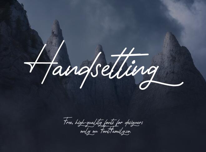 Handsetting Font