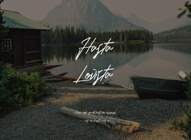 Hasta Lovista Font