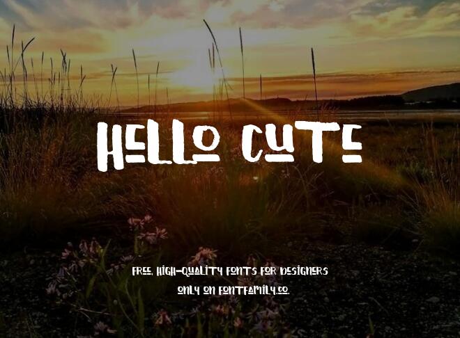 Hello Cute Font