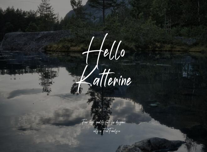 Hello Katterine Font