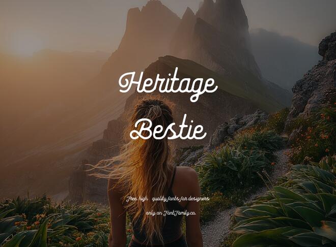 Heritage Bestie Font