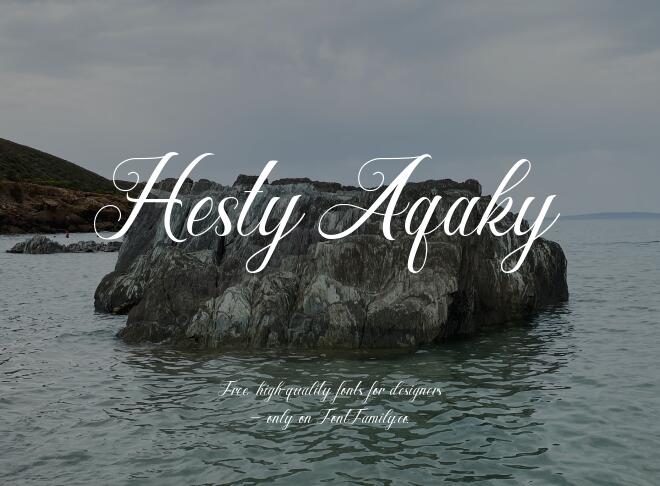 Hesty Aqaky Font