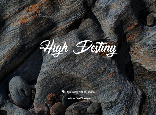 High Destiny Font