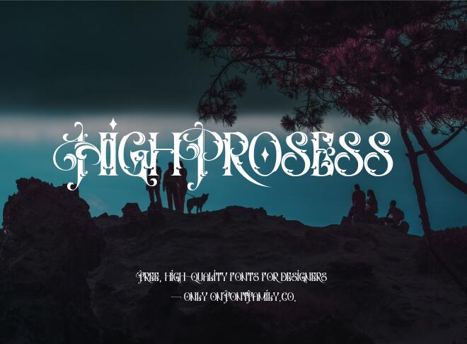 High Prosess Font