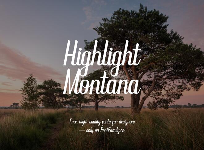Highlight Montana Font